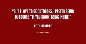 Quotes About Being Outdoors