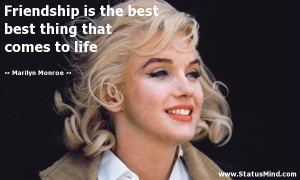 Marilyn Monroe Quotes About Friendship Friendship quo... marilyn