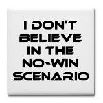 Don't Believe In the No Win Scenario