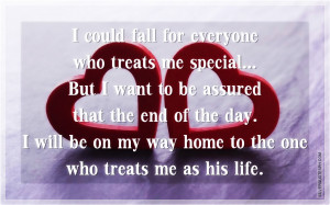 Could Fall For Everyone Who Treats Me Special, Picture Quotes, Love ...