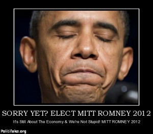sorry-yet-elect-mitt-romney-2012-obama-politics-1341922163.jpg#romney ...