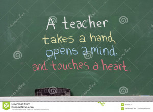 Royalty Free Stock Photography: Inspirational phrase for teacher ...