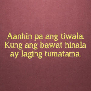 Tagalog Quotes Love Hurts