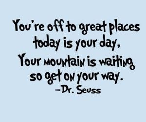 Dr Suess, such a wise man...
