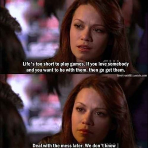 Haley James Scott Quote On Love & Knowing What You Want & Chasing It ...