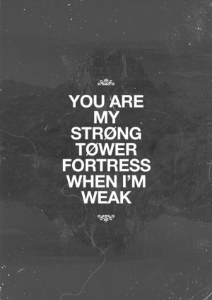 You are my strength