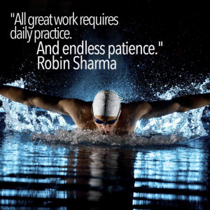 Quote on Great work , practice & patience by Robin Sharma