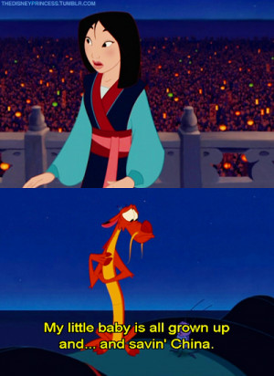 Mulan What is your favorite quote that Mushu said in the first movie??