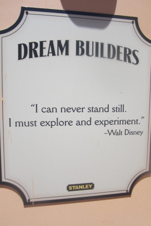 Walt disney, quotes, sayings, explore, experiment, business