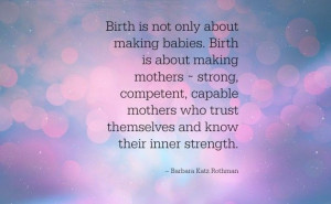 BabyZone: 7 Inspirational Quotes About Giving Birth | Barbara Katz ...
