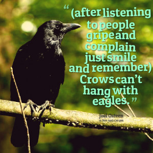 Quotes Picture: (after listening to people gripe and complain just ...