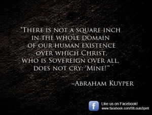 ... , who is sovereign over all, does not cry: 
