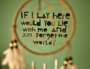 love quote - forget the world