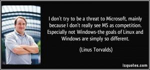 quote-i-don-t-try-to-be-a-threat-to-microsoft-mainly-because-i-don-t ...