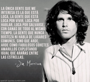 ... # espanol # frases # jim morrison # spanish # spanish quotes # the