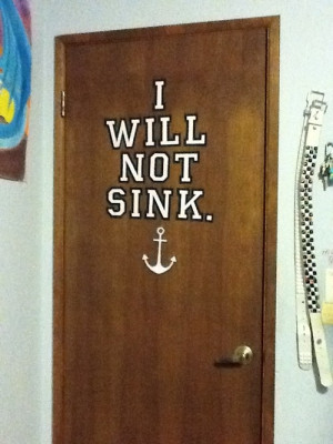 will not sink. Anchors.