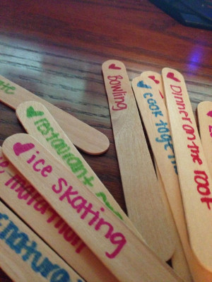 ... planning your next date go spontaneous and pull out a stick at random