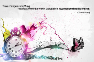 Time Changes Everything Except Something Quotes Thomas Hardy