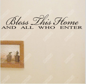 BLESS-THIS-HOME-AND-ALL-WHO-ENTER-Vinyl-wall-quotes-stickers-sayings