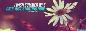 wish summer was starting facebook cover