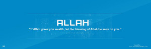 ... wealth, let the blessing of Allah be seen on you – Islamic Quotes