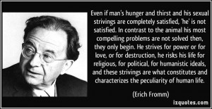 More Erich Fromm Quotes