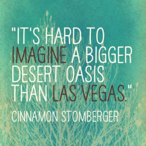 great quotes about Las Vegas