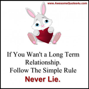 ... Follow The Simple Rule Never Lie - Lie Quote For Facebook Share