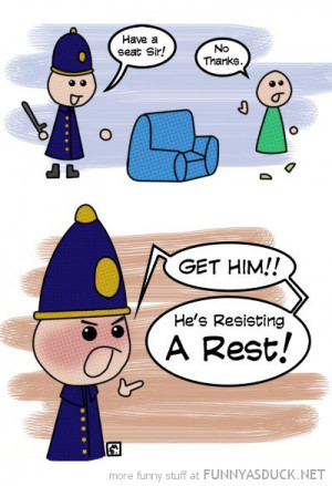 cop policeman resisting a rest comic funny pics pictures pic picture ...