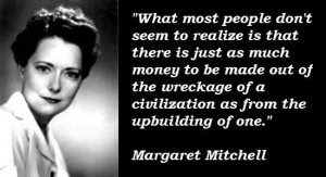 Margaret mitchell famous quotes 4