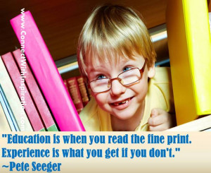 Education is when you read the fine print.