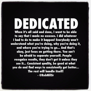 am dedicated to my purpose and I am dedicated to our love!