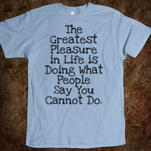 One of the famous Quotes on T-Shirts