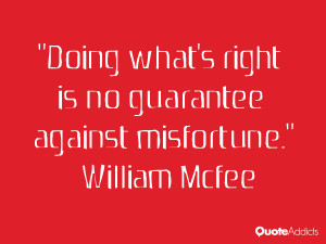Doing what's right is no guarantee against misfortune.. #Wallpaper 3