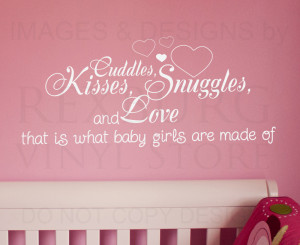 ... -Quote-Sticker-Cuddle-Kisses-Snuggles-and-Love-Baby-Girls-Room-K30