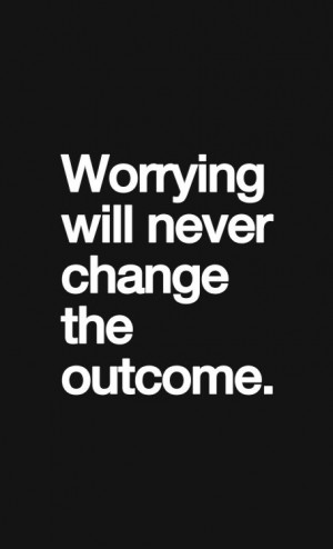 About worrying