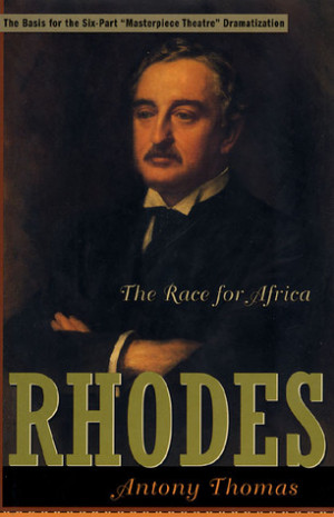 Start by marking “Rhodes: The Race for Africa” as Want to Read: