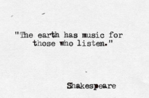 quotes about life the earth has music for those who listen Quotes ...