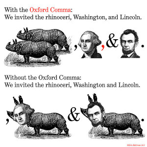 oxford comma in use The case for using the Oxford comma