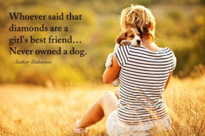 ... Dogs And Girls Quotes, True Love, So True, Dogs Best Friends Quotes