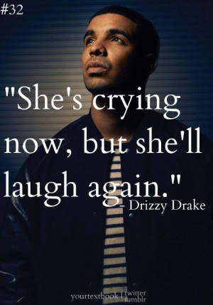 quotes about moving on drake quotes | Drake Quotes About Girls Tumblr