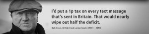 ... deficit. Quote by Bob Crow, British trade union leader (1961 - 2014