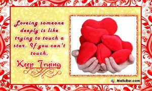 In Loving Someone Deeply Is Like Trying To Touch A Star. of you can´t ...