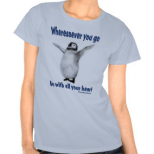 Penguin Confucius Inspirational Quote Shirt