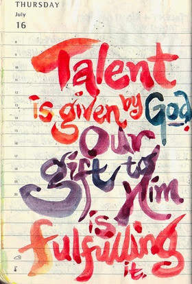 Quotes about Talent
