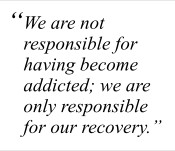 Thought: We Are Not Guilty of Addiction
