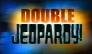 Double Jeopardy