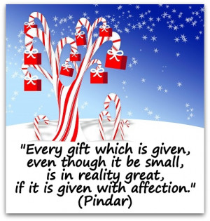 ... be-small-is-in-reality-great-if-it-is-given-with-affection.-Pindar.jpg