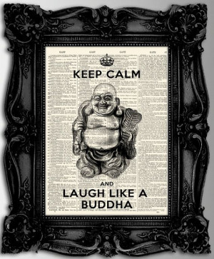 Keep calm laughing Buddha - Original artwork mixed media print 8x11 ...