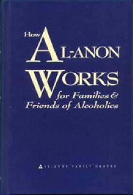 Start by marking “How Al-Anon Works for Families & Friends of ...